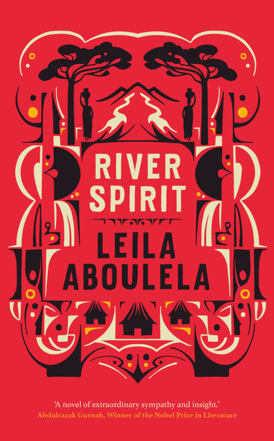 River Spirit - Leila Aboulela (SAQI Books)