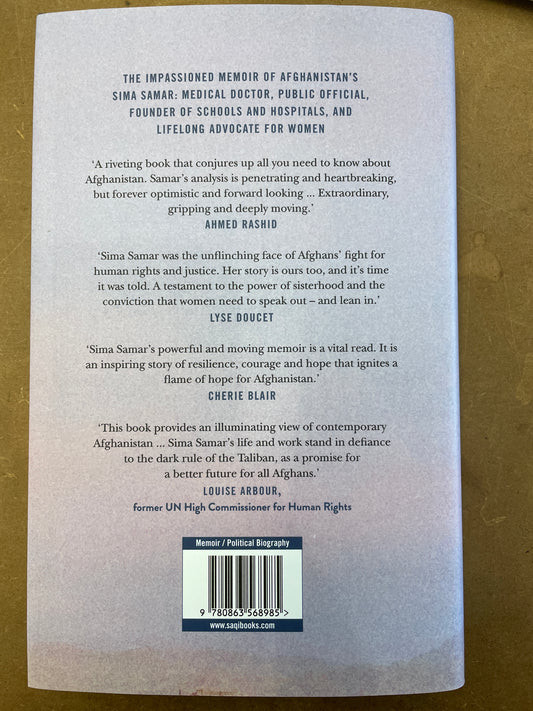 Outspoken: My Fight For Freedom And Human Rights in Afghanistan - Sima Samar with Sally Armstrong (SAQI Books)