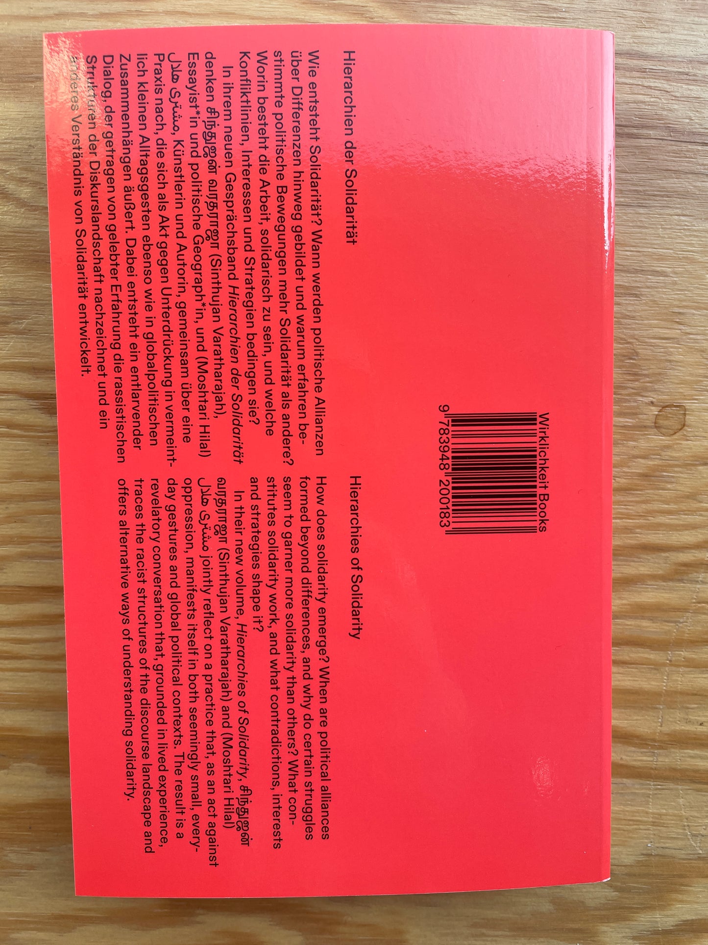 Hierarchien der Soliderität/Hierarchies of Solidarity - Sinthujan Varratharajah and Moshtari Hilal, Wirklichkeit Books