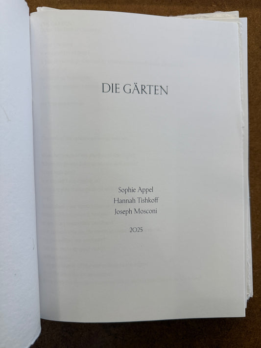Die Gärten - Sophie Appel, Hannah Tishkoff, Joseph Mosconi