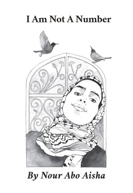 I Am Not A Number - Nour Abo Aisha (Coast Line Press)