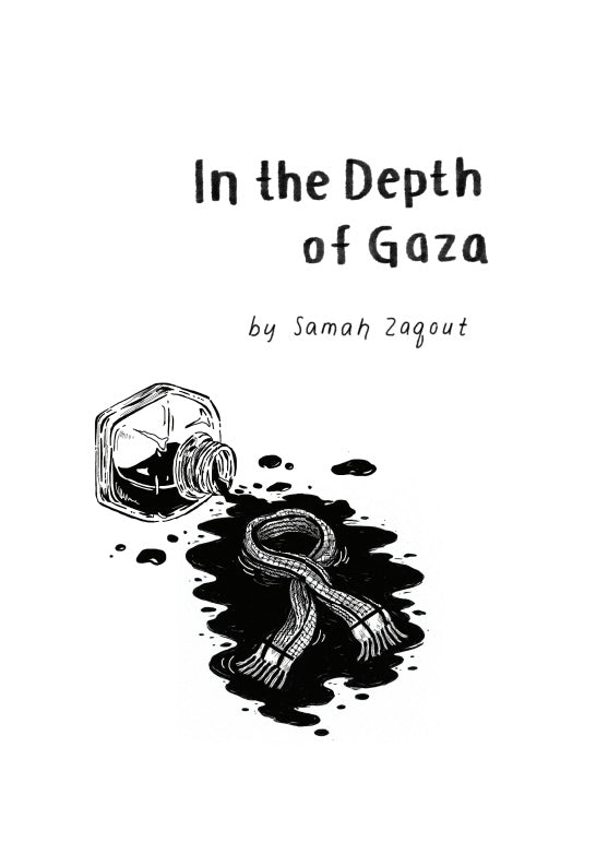In the Depth of Gaza - Samah Zagout (Coast Line Press)