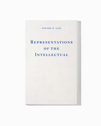 Said, Edward W. - Representations of the Intellectual: The 1933 Reith Lectures