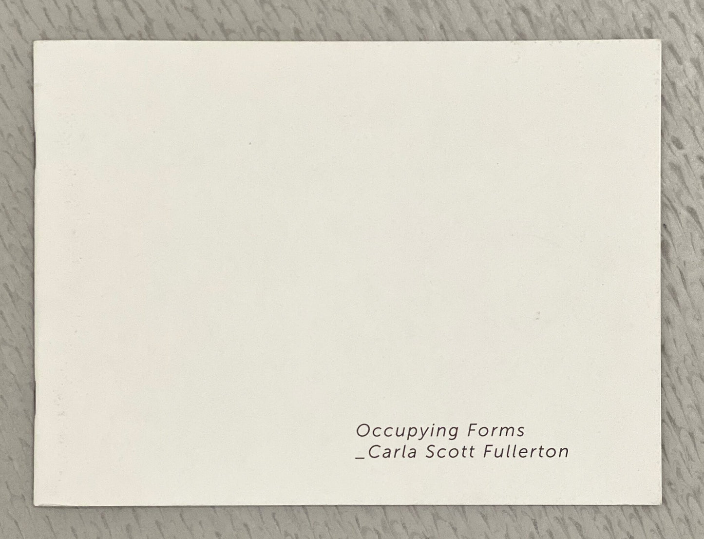 Occupying Forms - Carla Scott Fullerton