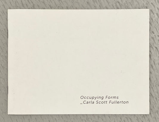 Occupying Forms - Carla Scott Fullerton