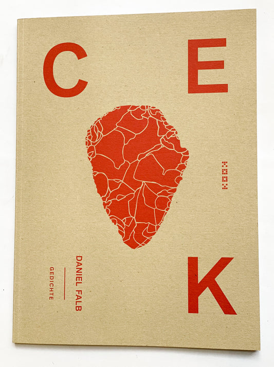 Cek. Gedichte - Daniel Falb (Kookbooks)