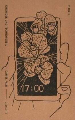 Orchidee und Technofossil - Daniel Falb (Kookbooks)