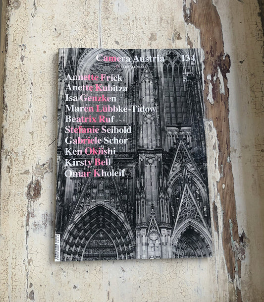Camera Austria International - edited and published by Reinhard Braun