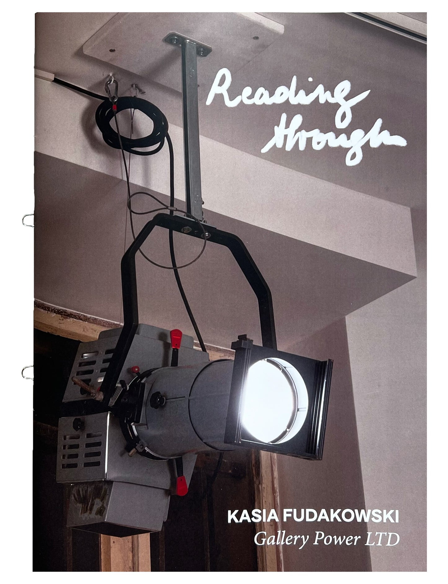 Reading Through - Kasia Fudakowski (ChertLüdde)