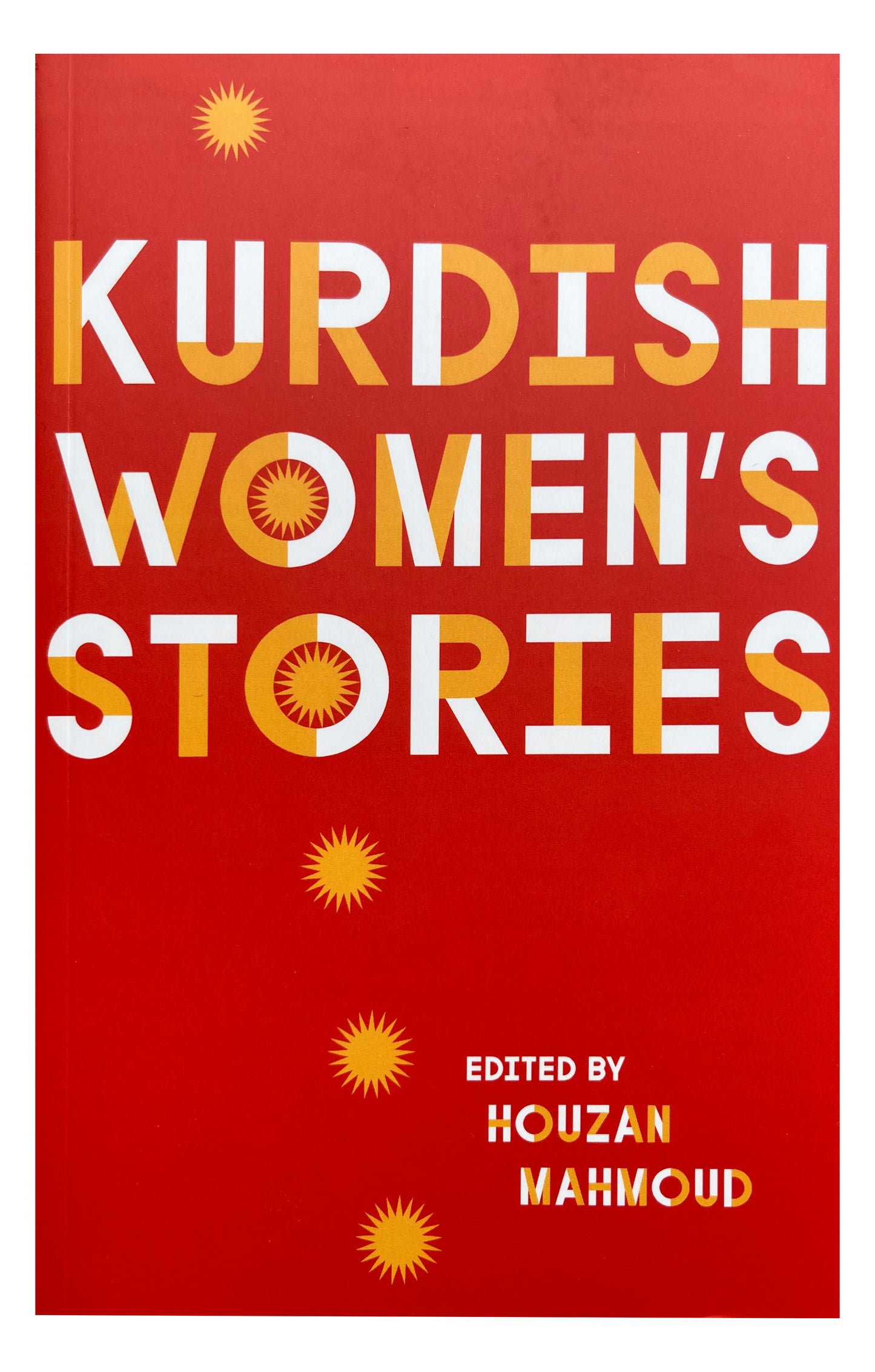 Kurdish Women's Stories - edited by Houzan Mahmoud (Pluto Press)