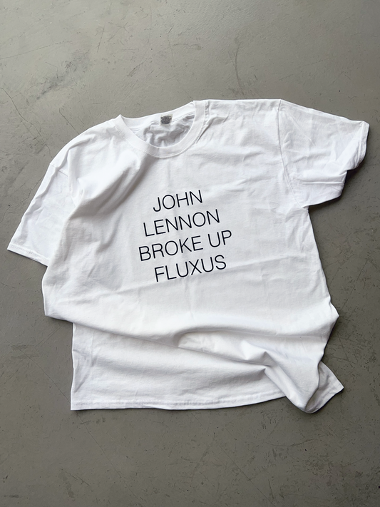 John Lennon broke up Fluxus t-shirt - David Horvitz