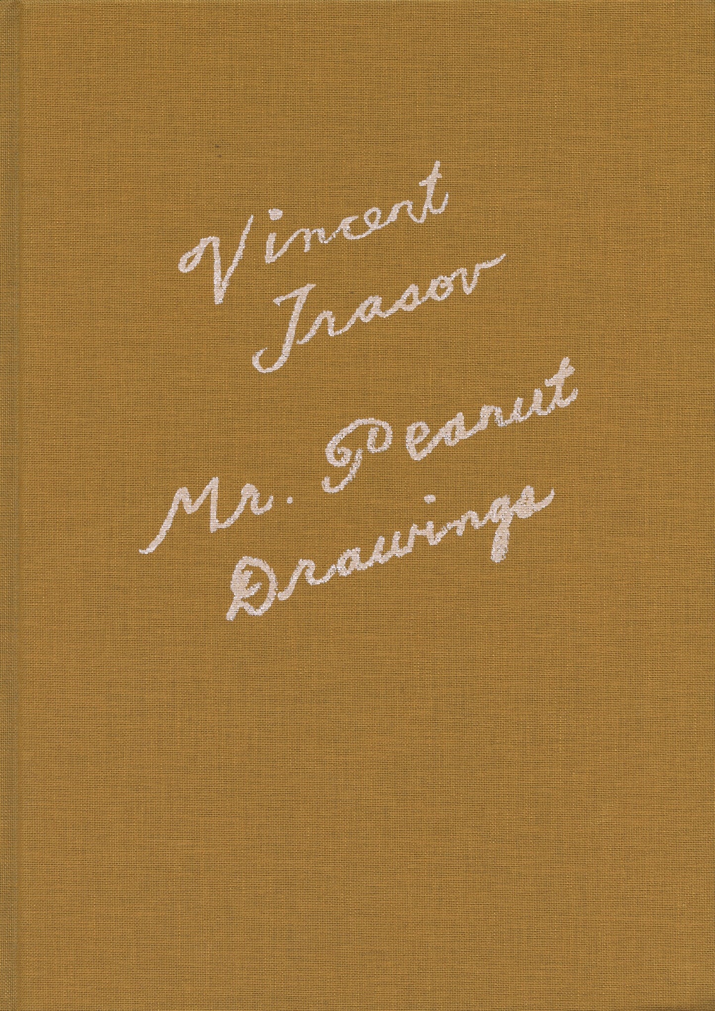 Mr. Peanut Drawings - Vincent Trasov (New Documents)