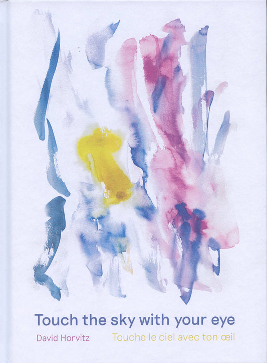 Touch the sky with your eye - David Horvitz (Jean Boîte Édition)