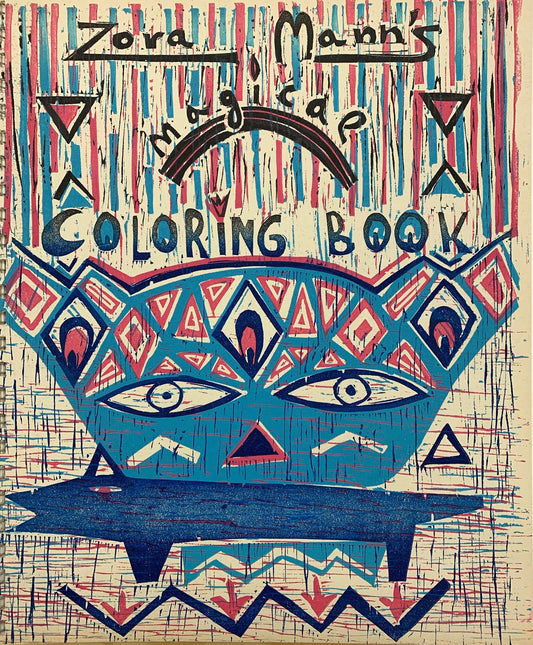 Zora Mann’s Magical Coloring Book (Special Edition) - Zora Mann (Chert & Motto)
