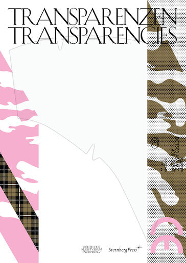 TransparenzenTransparencies - edited by Simone Neuenschwander, Thomas Thiel (Sternberg Press)