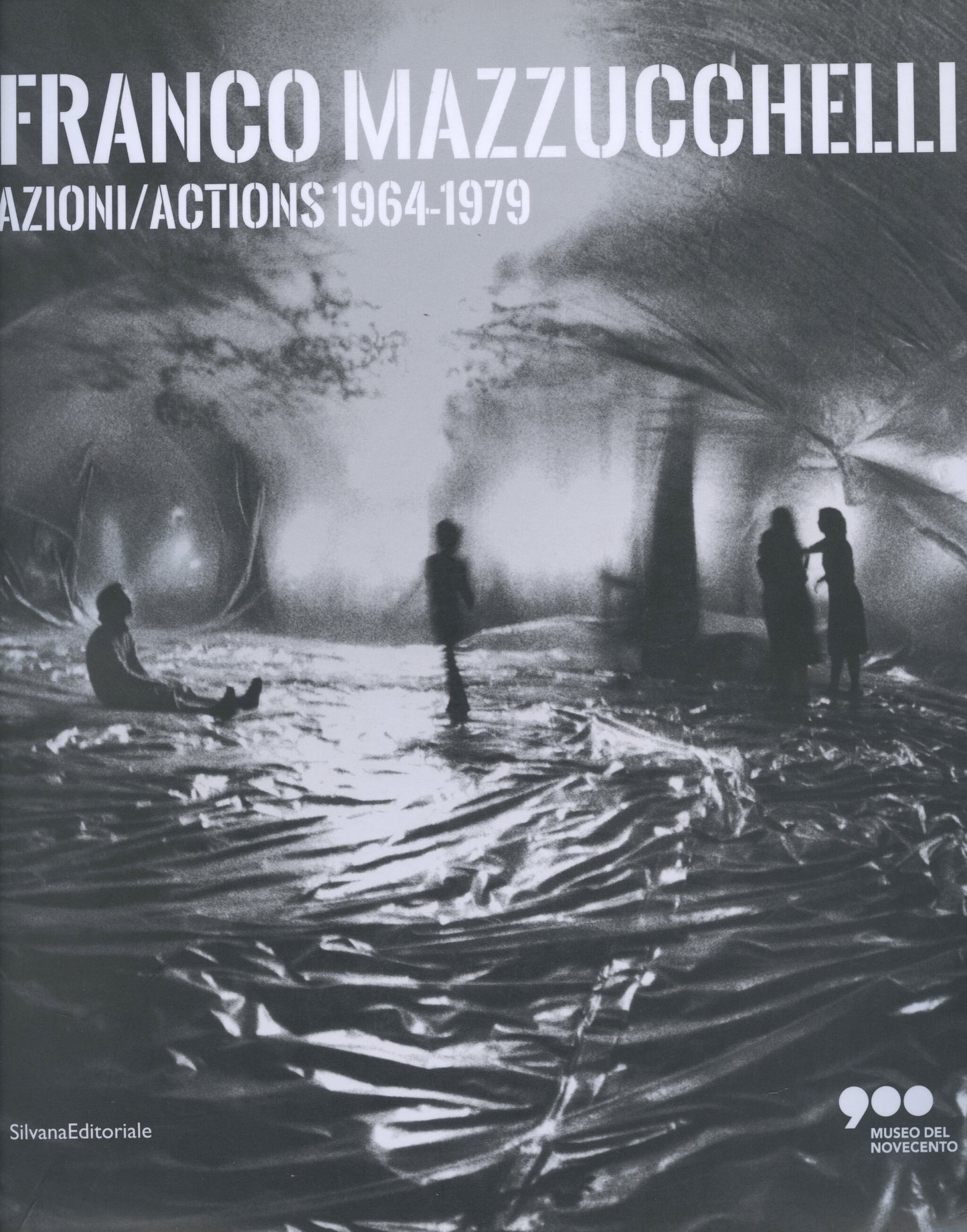 Azioni/Actions 1964-1979 - Franco Mazzucchelli
