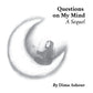 Questions on My Mind: A Sequel, Dima Maher Ashour / Zines from Gaza, Coastal Lines press