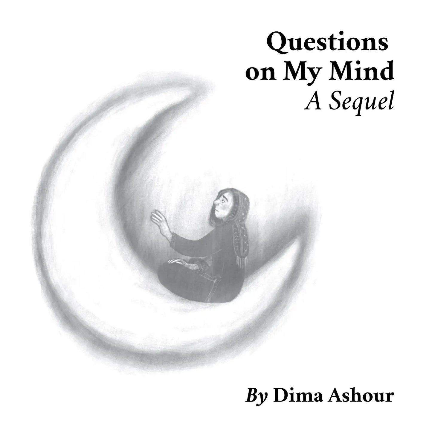 Questions on My Mind: A Sequel, Dima Maher Ashour / Zines from Gaza, Coastal Lines press