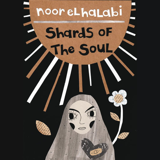 Shards of the Soul, Noor El Halabi / Zines from Gaza, Coastal Lines press