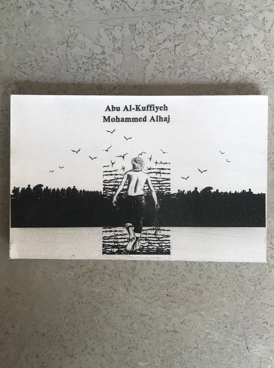 Abu Al-Kuffiyeh - Mohammed Alhaj