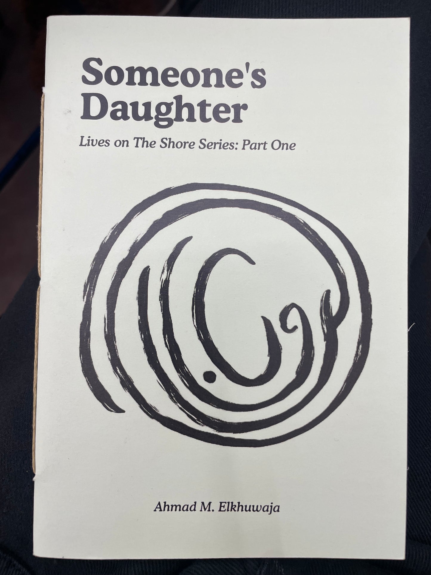 Someone's Daughter, Ahmad M. Elkhuwaja / Zines from Gaza, Coastal Lines press
