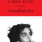 Mother Mary Comes to Me - Arundhati Roy (Penguin Random House)