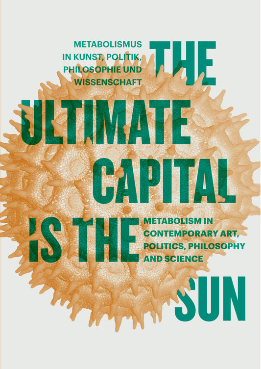 The Ultimate Capital is the Sun