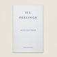 ILL FEELINGS, Alice Hattrick - Fitzcarraldo Editions