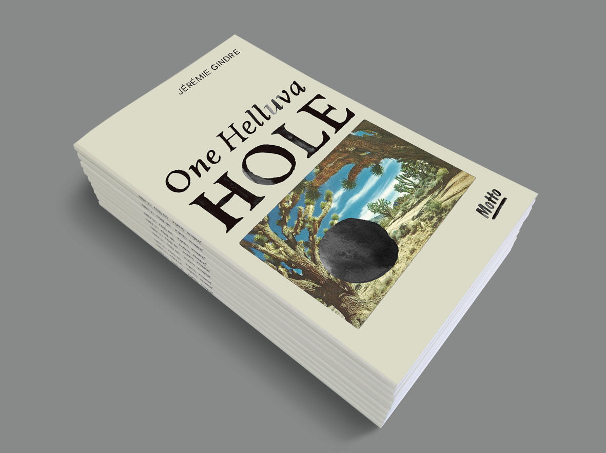 One Helluva Hole  - Jérémie Gindre