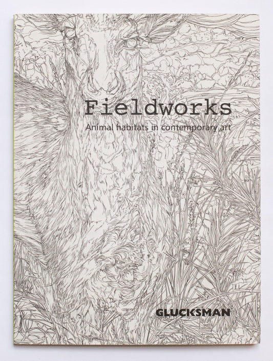 Fieldworks
Animal habitats in contemporary art - Chris Clarke (cur.)