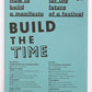 How to build a manifesto for the future of a festival - Build the Time - Silvia Bottiroli [ed], Marzia Dalfini [ed], Giulia Polenta [ed]
