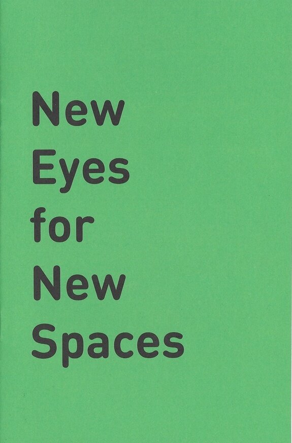 New Eyes for New Spaces - Francesca Sonara (cur.), Jess Wilcox (cur.)