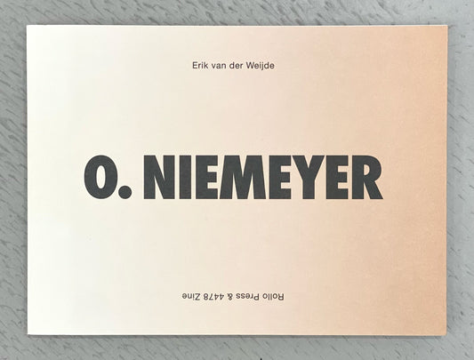 O. Niemeyer - Erik van der Weijde