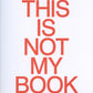 This Is Not My Book - Erik van der Weijde