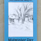 Midwinter Day - Bernadette Mayer