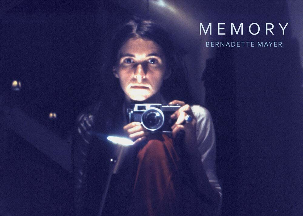 Memory - Bernadette Mayer